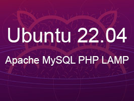 Linux Apache MySQL PHP LAMP